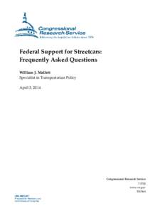 Federal Support for Streetcars: Frequently Asked Questions