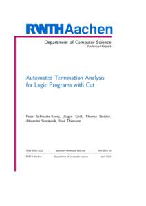Aachen Department of Computer Science Technical Report Automated Termination Analysis for Logic Programs with Cut