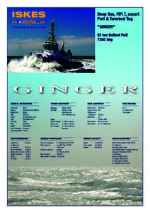 Deep Sea, FiFi I, escort Port & Terminal Tug ”GINGER” 83 ton Bollard Pull 7200 bhp