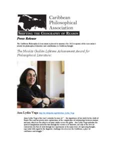 Press Release The Caribbean Philosophical Association is pleased to announce the 2013 recipients of the association’s awards for philosophical literature and contributions to Caribbean thought:
