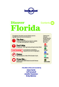 Discover  Contents Florida Throughout this book, we use these icons to