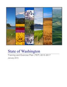 State of Washington Training and Exercise Plan (TEPJanuary 2015 Washington State Military Department Emergency Management Division