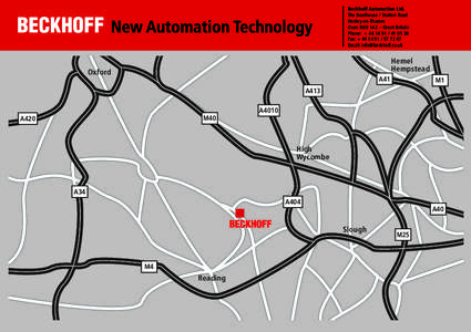 Beckhoff Automation Ltd. The Boathouse / Station Road Henley-on-Thames Oxon RG9 1AZ – Great Britain Phone: + 39 Fax: + 67