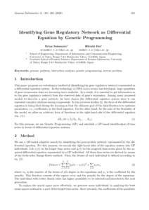 Genome Informatics 11: 281–Identifying Gene Regulatory Network as Diﬀerential Equation by Genetic Programming