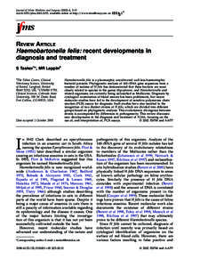 Journal of Feline Medicine and Surgery, 3–11 doi:jfms, available online at http://www.idealibrary.com on REVIEW ARTICLE Haemobartonella felis: recent developments in diagnosis and treatment
