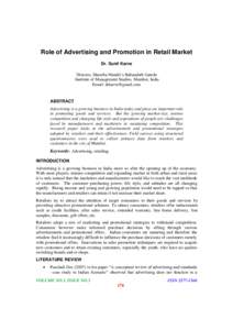Role of Advertising and Promotion in Retail Market Dr. Sunil Karve Director, Maratha Mandir’s Babasaheb Gawde Institute of Management Studies, Mumbai, India Email: 