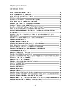 Chapter 1 General Provisions CHAPTER 1 - INDEX 1-10: TITLE AND SHORT TITLE ...................................................................................... 4 1-20: POWER AND AUTHORITY ..............................