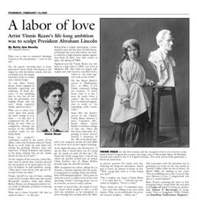 THURSDAY, FEBRUARY 12,1998  A labor of love Artist Vinnie Ream’s life-long ambition was to sculpt President Abraham Lincoln By Betty Ann Newby