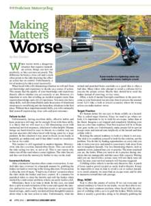 Proficient Motorcycling  Making Matters  Worse