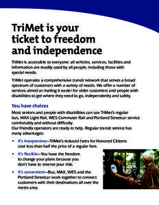 TriMet is your ticket to freedom and independence brochure