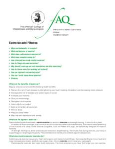 The American College of Obstetricians and Gynecologists f AQ FREQUENTLY ASKED QUESTIONS FAQ045