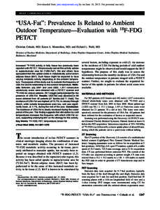 Downloaded from jnm.snmjournals.org by on June 18, 2015. For personal use only. BRIEF COMMUNICATIONS “USA-Fat”: Prevalence Is Related to Ambient Outdoor Temperature—Evaluation with 18F-FDG PET/CT