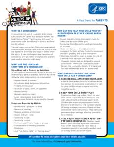 Heads Up, Concussion in Youth Sports: A Fact Sheet for Parents (English and Spanish Versions)