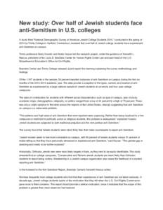 New study: Over half of Jewish students face anti-Semitism in U.S. colleges A study titled 