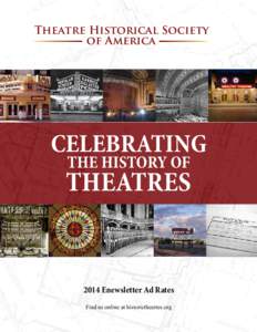 Theatre Historical Society of America CELEBRATING THE HISTORY OF