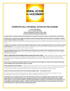 INTERFAITH CALL FOR MORAL ACTION ON THE ECONOMY In Honor of the Legacy of The Rev. Dr. Martin Luther King, Jr. Who Was Assassinated in Memphis on April 4, 1968 Standing in Solidarity with Striking Low-Wage Workers