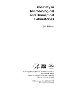 Biosafety in Microbiological and Biomedical Laboratories 5th Edition