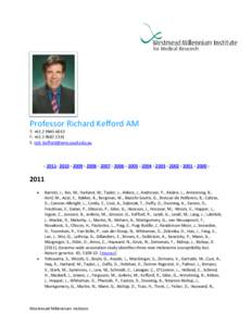 Professor Richard Kefford AM T: +F: +E:   - 2000 -