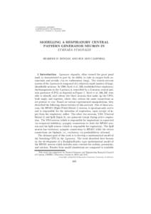 CANADIAN APPLIED MATHEMATICS QUARTERLY Volume 17, Number 2, Summer 2009 MODELLING A RESPIRATORY CENTRAL PATTERN GENERATOR NEURON IN