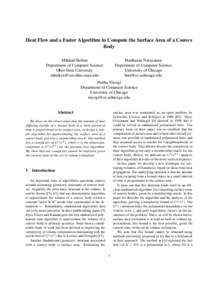 Heat Flow and a Faster Algorithm to Compute the Surface Area of a Convex Body Hariharan Narayanan Department of Computer Science University of Chicago 