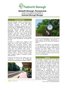 Narberth Borough, Pennsylvania Invites You to Apply for the Position of Assistant Borough Manager Community Profile Narberth Borough, located in Pennsylvania’s