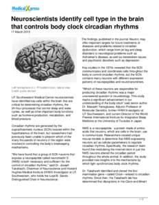 Neuroscientists identify cell type in the brain that controls body clock circadian rhythms