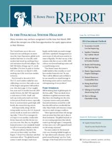 T. Rowe Price  Report A Perspective On Financial Topics For Our Investors  Is the Financial System Healed?