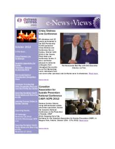 Crisis/Distress Line Conference October 2012 In this issue... Crisis/Distress Line