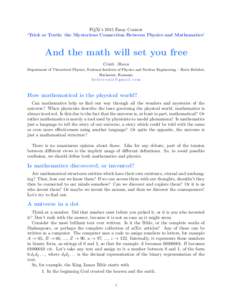 FQXi’s 2015 Essay Contest ‘Trick or Truth: the Mysterious Connection Between Physics and Mathematics’ And the math will set you free Cristi Stoica Department of Theoretical Physics, National Institute of Physics an