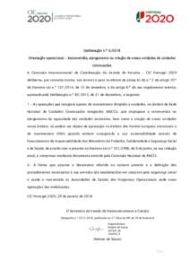Deliberação n.º Orientação operacional – Reconversão, alargamento ou criação de novas unidades de cuidados continuados A Comissão Interministerial de Coordenação do Acordo de Parceria – CIC Portugal