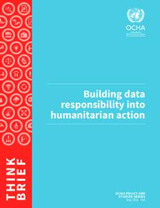 THINK BR I E F Building data responsibility into humanitarian action