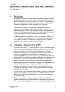 Campus Pi  The Guardian University League Table 2008 – Methodology Matt Hiely-Rayner  1. Summary