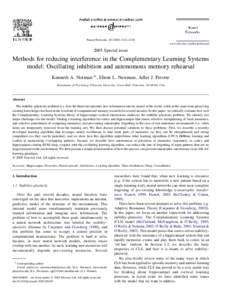 Neural Networks[removed]–1228 www.elsevier.com/locate/neunet 2005 Special issue  Methods for reducing interference in the Complementary Learning Systems