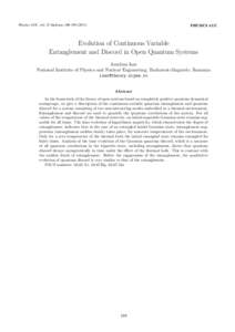 Physics AUC, vol. 21-Sp.Issue, PHYSICS AUC Evolution of Continuous Variable Entanglement and Discord in Open Quantum Systems