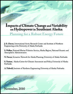 Impacts of Climate Change and Variability on Hydropower in Southeast Alaska: planning for a robust energy future