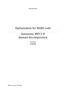 IFREMER BREST  Optimization for MARS code Automatic MPI 2-D domain decomposition Luc Guéret