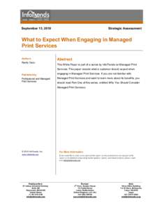 September 13, 2010  Strategic Assessment What to Expect When Engaging in Managed Print Services
