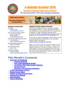 e-Bulletin October 2015 LIVERMORE-AMADOR GENEALOGICAL SOCIETY Web: http://www.L-AGS.org Twitter: http://www.twitter.com/lagsociety Elected Leadership