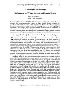 Proceedings of the Media Ecology Association, Volume 6, Looking Is Not Enough: Reflections on Walter J. Ong and Media Ecology