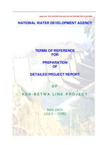(Approved TOR by MOWR vide letter NoBM/1092 dtNATIONAL WATER DEVELOPMENT AGENCY TERMS OF REFERENCE FOR