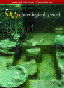 Cultural heritage / Archaeology of Canada / Society for American Archaeology / Native American Graves Protection and Repatriation Act / SAA / Repatriation / Archaeology / Mark Aldenderfer