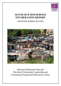 Havelock / Enumeration / Durban / Housing