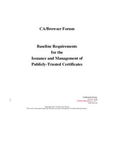CA/Browser Forum  Baseline Requirements for the Issuance and Management of Publicly-Trusted Certificates
