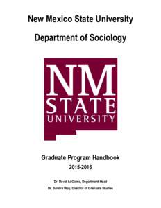 New Mexico State University Department of Sociology Graduate Program HandbookDr. David LoConto, Department Head