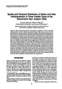 American Fisheries Society Symposium 39:81–96, 2004 © Copyright by the American Fisheries Society 2004 Spatial and Temporal Distribution of Native and Alien Ichthyoplankton in Three Habitat Types of the Sacramento–S