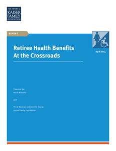 Retiree Health Benefits At the Crossroads