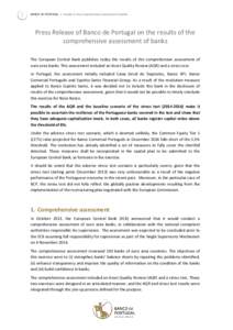 1  BANCO DE PORTUGAL • Results of the comprehensive assessment to banks Press Release of Banco de Portugal on the results of the comprehensive assessment of banks