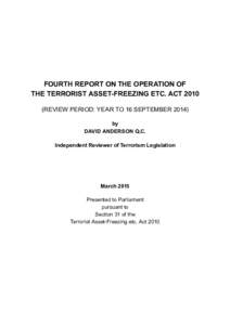 FOURTH REPORT ON THE OPERATION OF THE TERRORIST ASSET-FREEZING ETC. ACT 2010