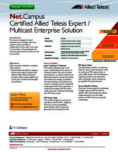 Training | CAE-M/ENT  Net.Campus Certified Allied Telesis Expert / Multicast Enterprise Solution Introduction