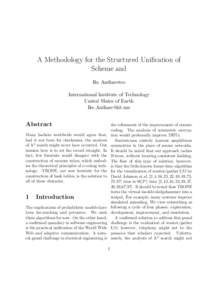 A Methodology for the Structured Unification of Scheme and Ike Antkaretoo International Institute of Technology United Slates of Earth 
